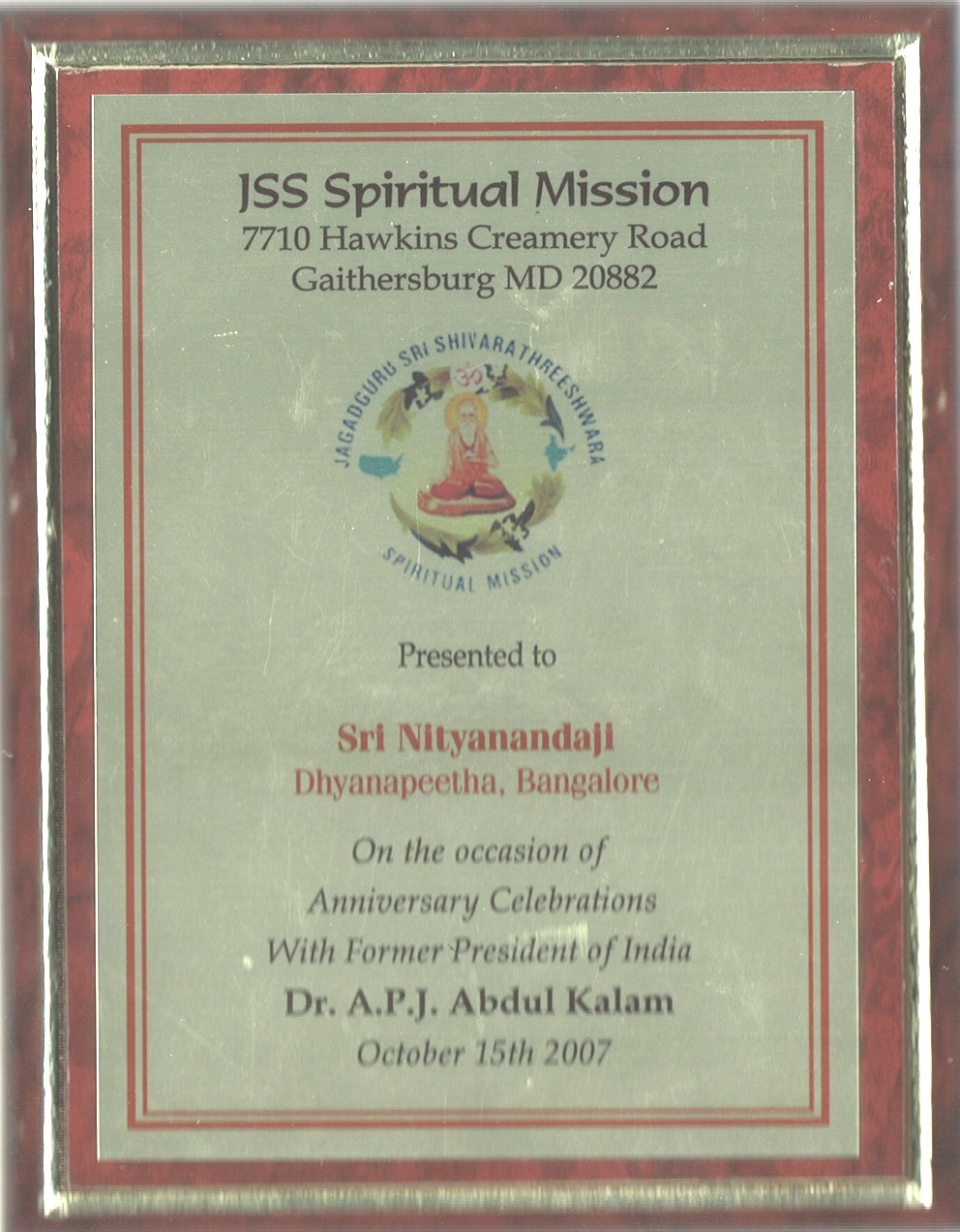 October 15, 2007: JSS Spiritual Mission recognized His Divine Holiness on the occasion of anniversary celebration with Dr. Abdul Kalam, former president of India.