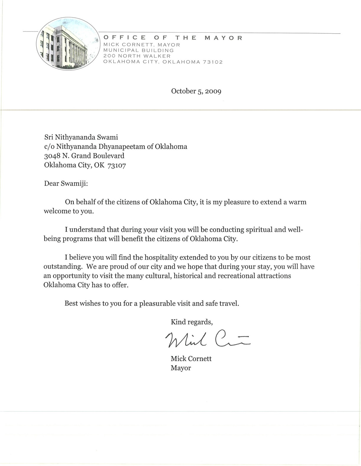 October 5, 2009: The Office of the Mayor of Oklahoma City, USA recognized His Divine Holiness for conducting spiritual and well-being programs.